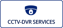 CCTV-DVR Services