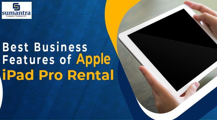 Apple iPad Pro Rental